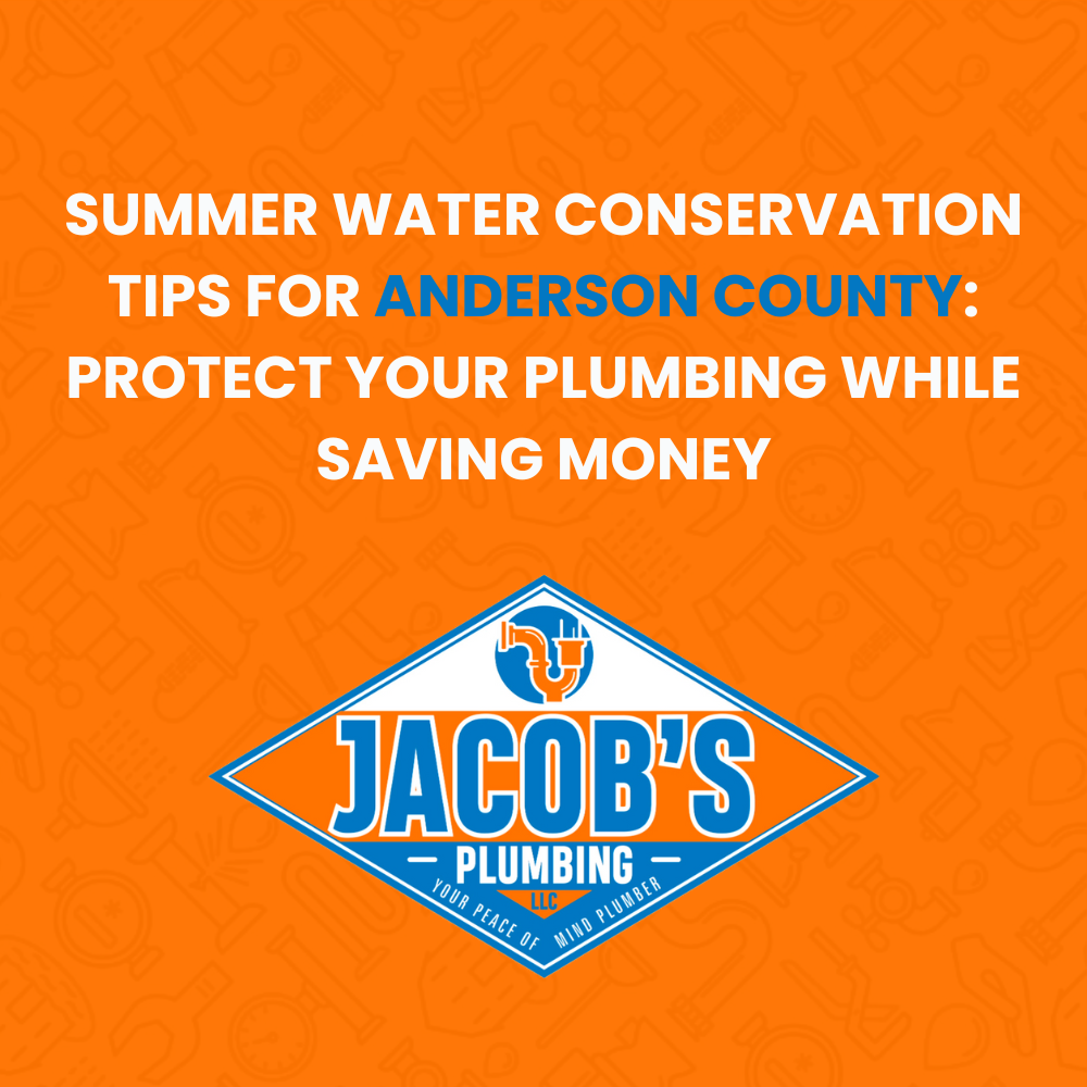 Anderson County water conservation plumbing tips